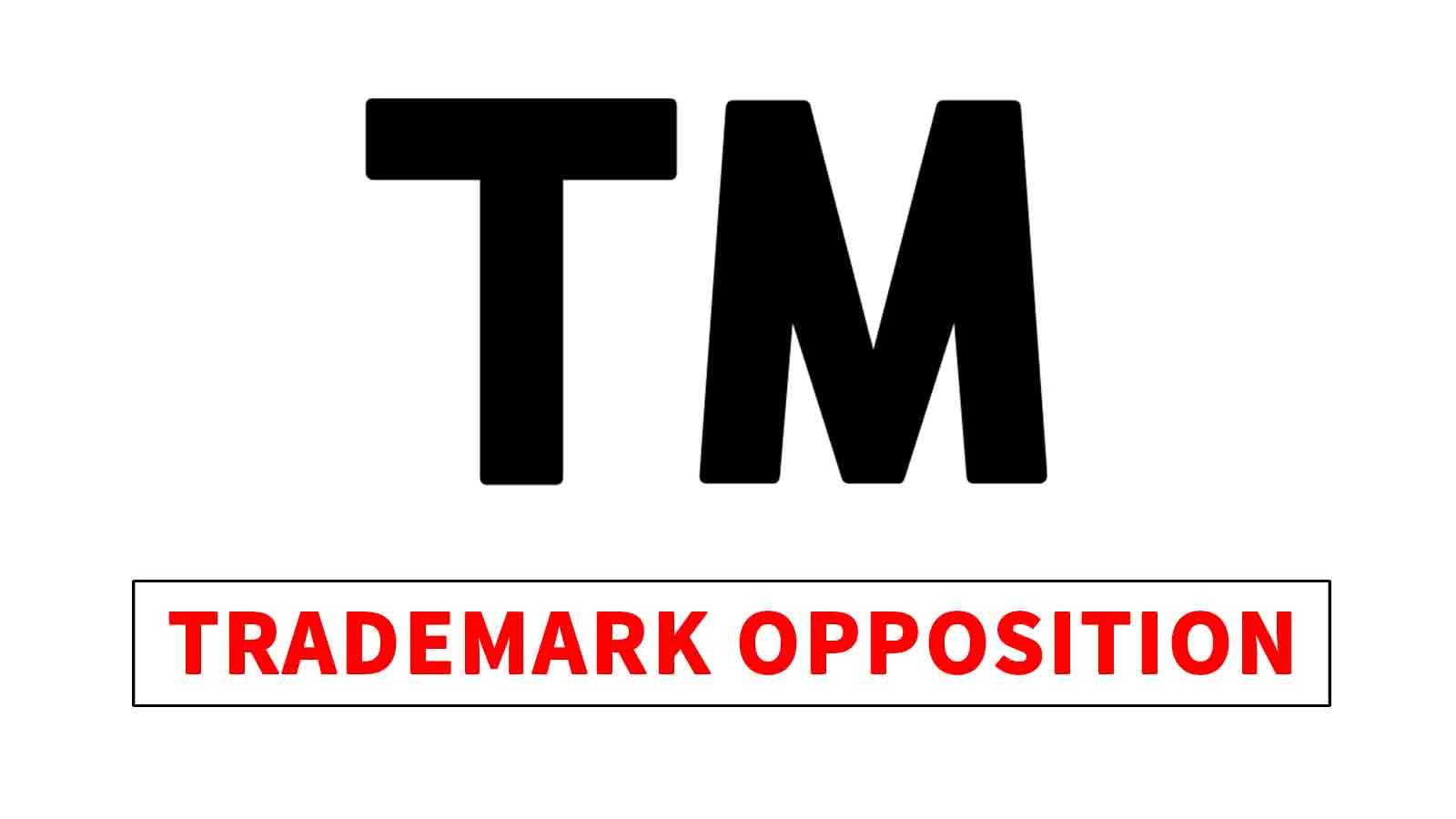 Trademark Opposition